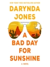 Cover image for A Bad Day for Sunshine